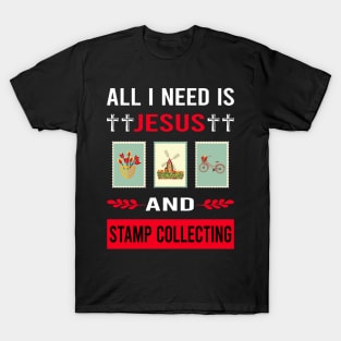 I Need Jesus And Stamp Collecting Stamps Philately Philatelist T-Shirt